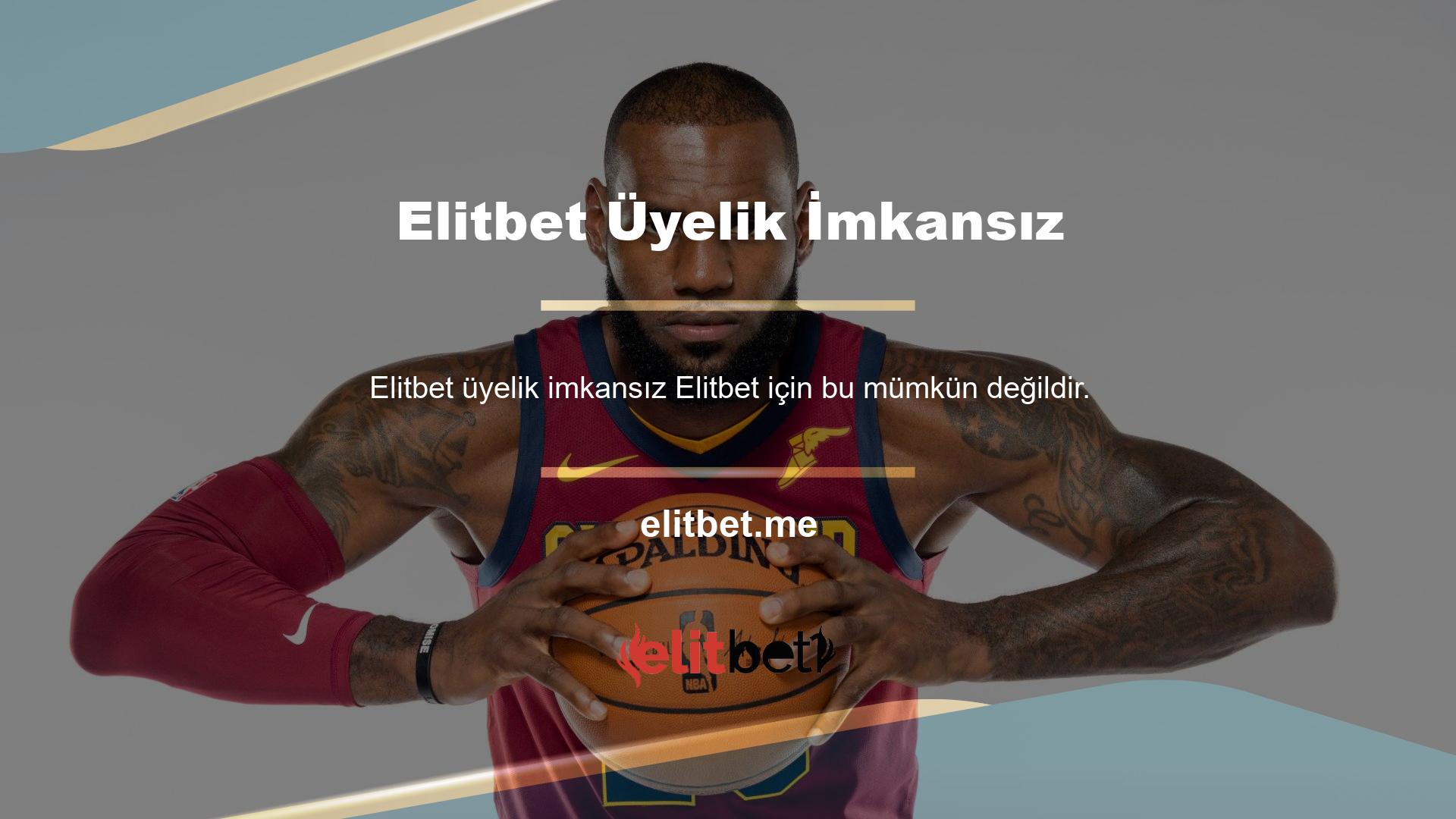 Elitbet üyelik süreci sonucunda üyelerinden herhangi bir şart ve koşul talep etmemektedir